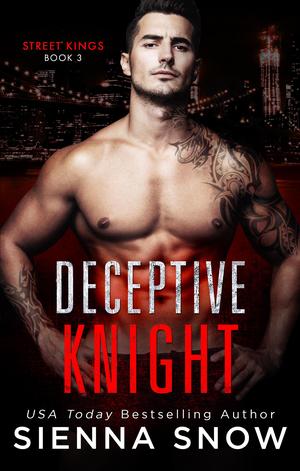 Deceptive Knight by Sienna Snow