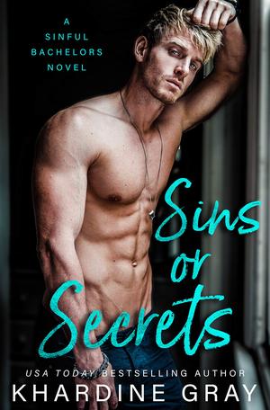 Sins or Secrets by Khardine Gray
