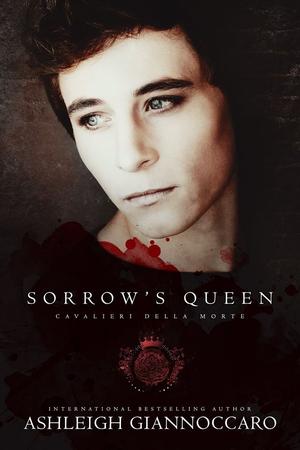 Sorrow's Queen by Ashleigh Giannoccaro, Murphy Wallace