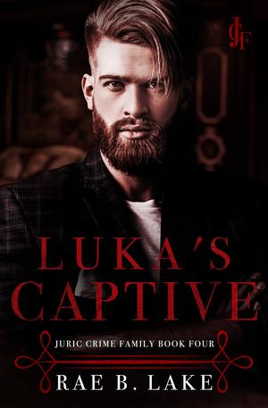 Luka's Captive by Rae B. Lake