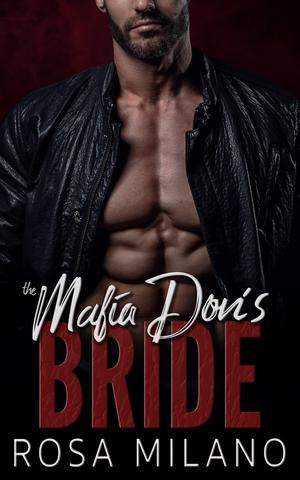 The Mafia Don's Bride (Obsessive Mobster #2)