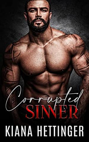 Corrupted Sinner (Mafia Kings: Corrupted #6)