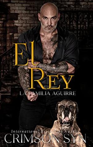 El Rey by Crimson Syn