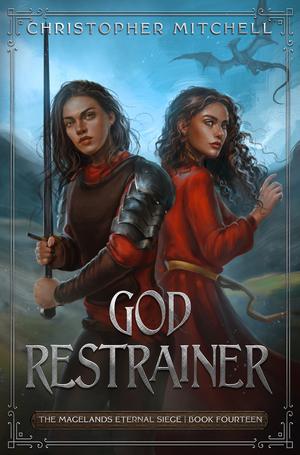 God Restrainer (Magelands Eternal Siege #14)