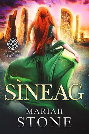 Sìneag by Mariah Stone