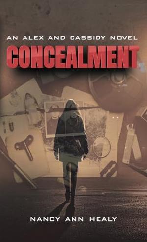 Concealment by Nancy Ann Healy