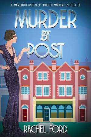 Murder By Post by Rachel Ford