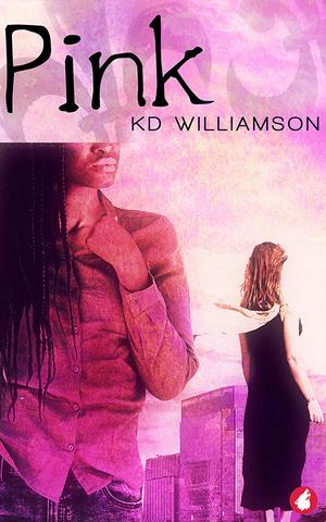 Pink by K.D. Williamson