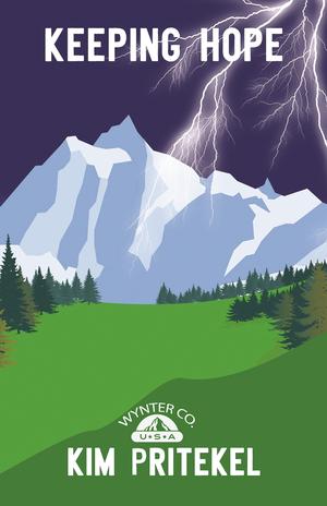 Keeping Hope by Kim Pritekel