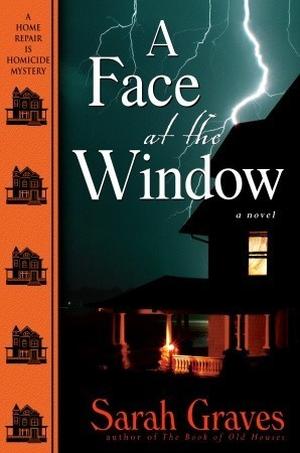 A Face at the Window (Home Repair Is Homicide #12)