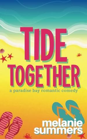 Tide Together by Melanie Summers