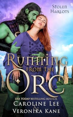 Running from the Orc (Stolen Harlots #2)