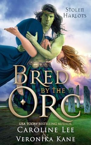 Bred by the Orc (Stolen Harlots #1)