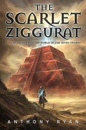 The Scarlet Ziggurat (The Seven Swords #0.5)