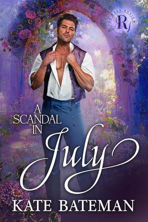 A Scandal in July by Kate Bateman
