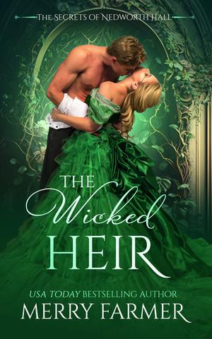 The Wicked Heir by Merry Farmer