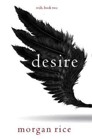 Desire (Wish #2)