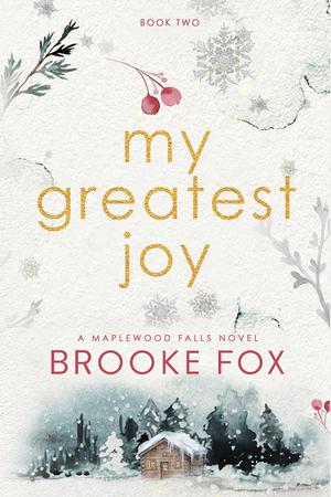 My Greatest Joy by Brooke Fox, Brooke Montgomery