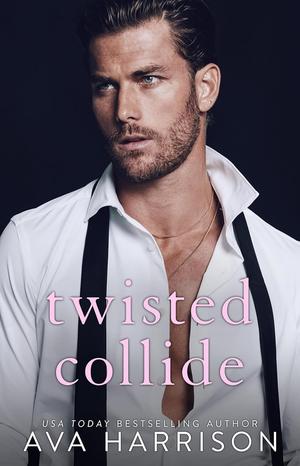 Twisted Collide by Ava Harrison