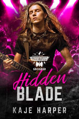 Hidden Blade (The Road to Rocktoberfest 2022 #1)