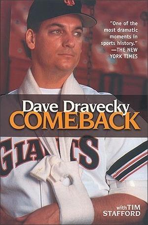 Comeback by Dave Dravecky, Tim Stafford