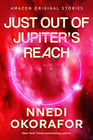 Just Out of Jupiter's Reach (The Far Reaches #5)