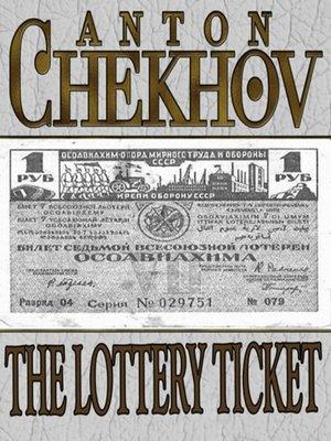 The Lottery Ticket by Anton Chekhov