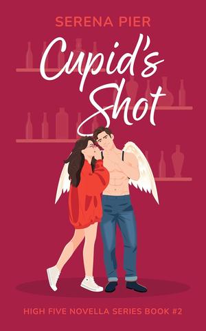 Cupid's Shot (High Five Novella #2)