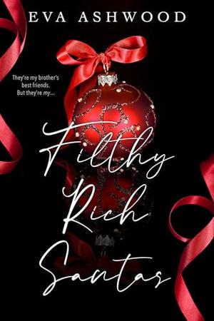 Filthy Rich Santas by Eva Ashwood