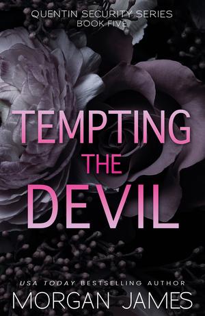 Tempting the Devil (Quentin Security #5)