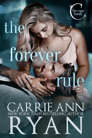 The Forever Rule (The Cage Family #1)