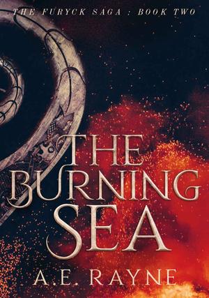 The Burning Sea (Furyck Saga #2)