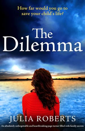The Dilemma by Julia Roberts