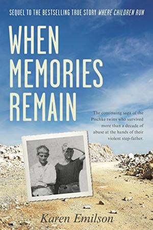 When Memories Remain by Karen Emilson