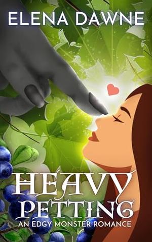 Heavy Petting by Elena Dawne
