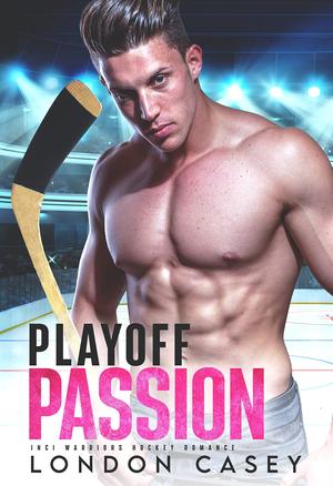Playoff Passion by London Casey