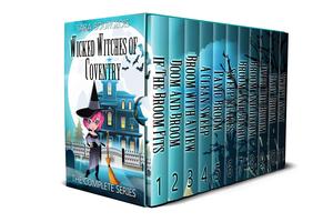 Wicked Witches of Coventry: The Complete Series, #1-11 (Wicked Witches of Coventry #1-11)