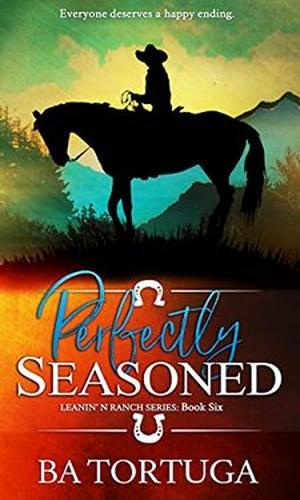 Perfectly Seasoned (Leanin' N #6)