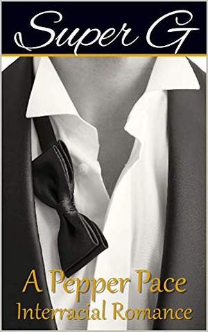 Super G by Pepper Pace