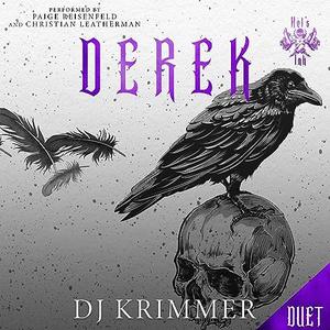 Derek by D.J. Krimmer, Paige Reisenfeld, Christian Leatherman