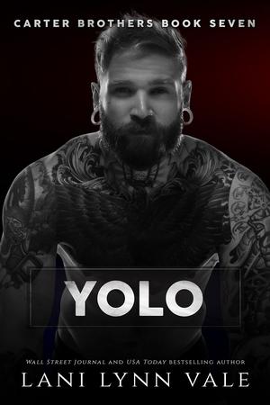 YOLO (Carter Brothers #7)