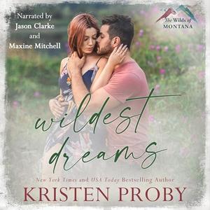 Wildest Dreams (The Wilds of Montana #3)