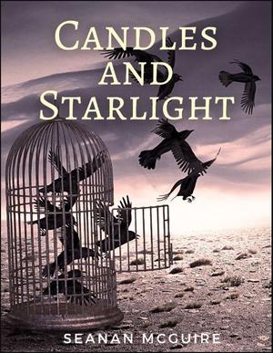 Candles and Starlight (October Daye #17.5)