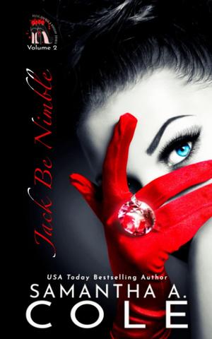 Jack Be Nimble: A Trident Security Related Short Story by Samantha A. Cole