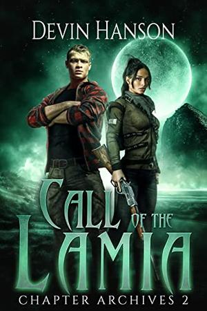 Call of the Lamia by Devin Hanson