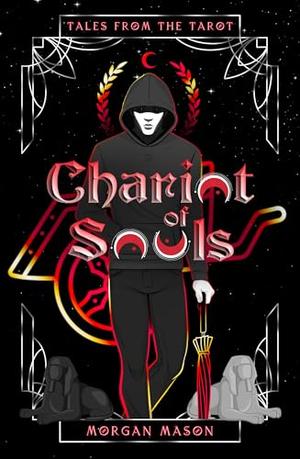 Chariot of Souls (Tales from the Tarot #1)