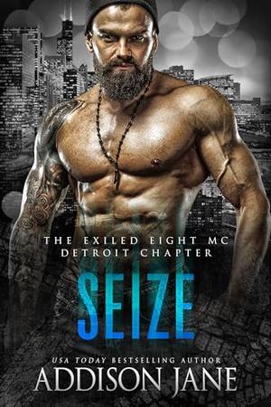 Seize by Addison Jane