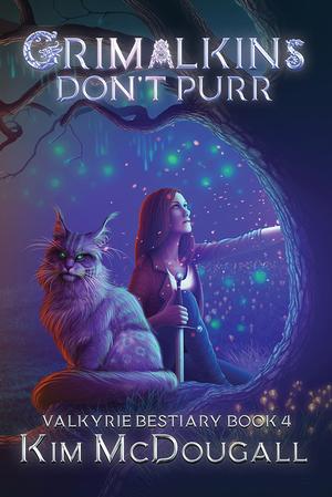 Grimalkins Don't Purr by Kim McDougall