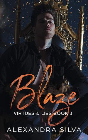 Blaze (Virtues & Lies #3)