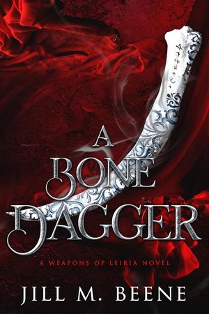 A Bone Dagger by Jill M. Beene
